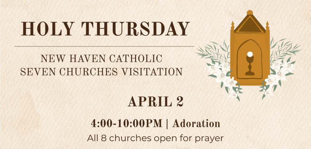 Holy Thursday Seven Churches Visitation