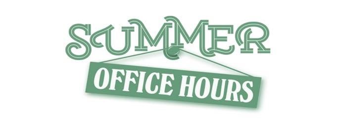 Summer Office Hours